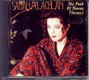 Sarah McLachlan - The Path Of Thorns (Terms)